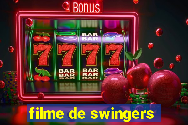 filme de swingers